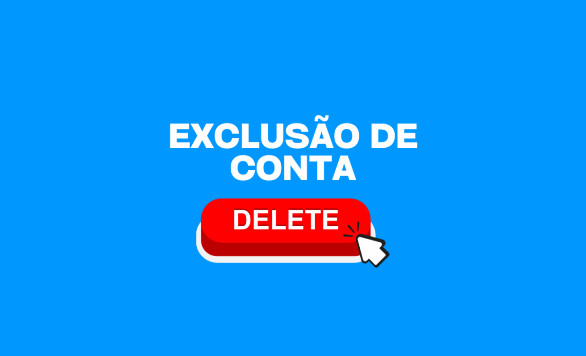 Conta e Perfil: Excluir conta
